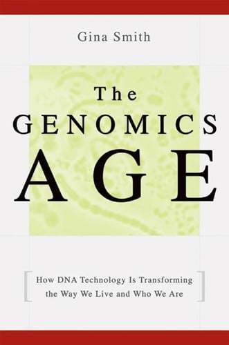 The genomics age