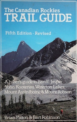 The Canadian Rockies trail guide