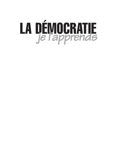 La de mocratie, je l'apprends