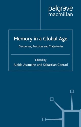 Memory in a global age