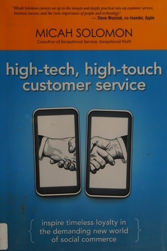 High-tech, high-touch customer service