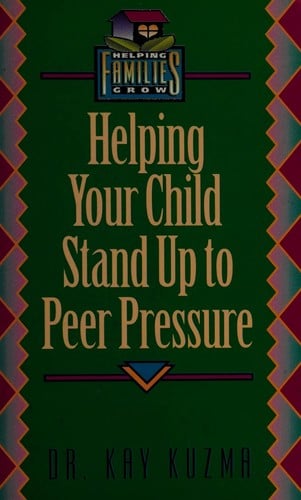 Helping your child stand up to peer pressure