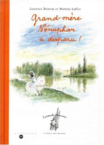 Grand-mère Nénuphar a disparu!