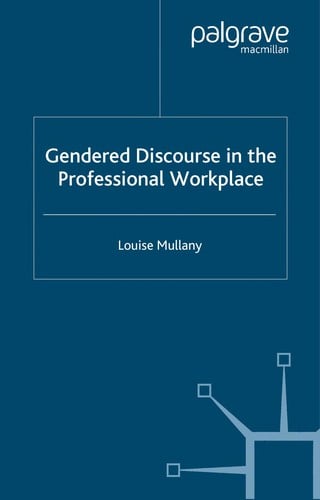 GENDER DISCOURSE IN THE PROFESSIONAL WORKPLACE