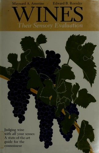 Wines, their sensory evaluation