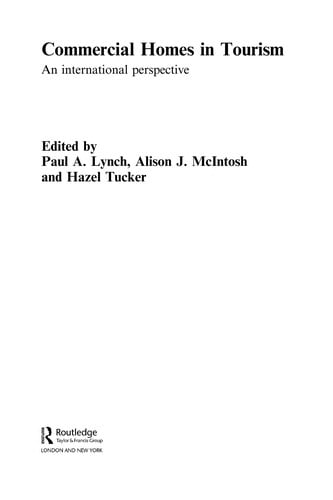 Commercial homes in tourism