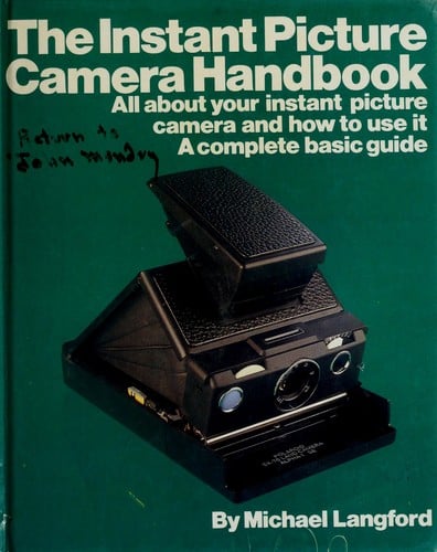 The instant picture camera handbook