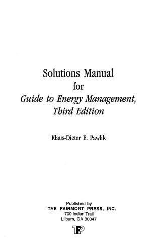 Solutions manual for guide to energy management