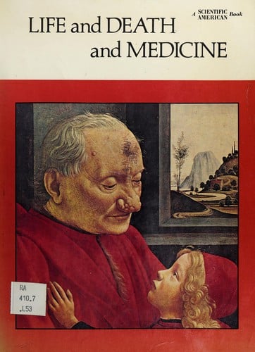 Life and death and medicine