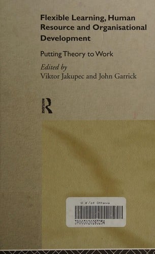 Flexible learning, human resource, and organisational development