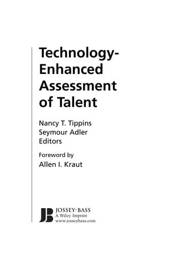 Technology-enhanced assessment of talent
