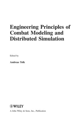 Engineering principles of combat modeling and distributed simulation