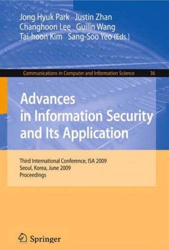 Advances in information security and its application