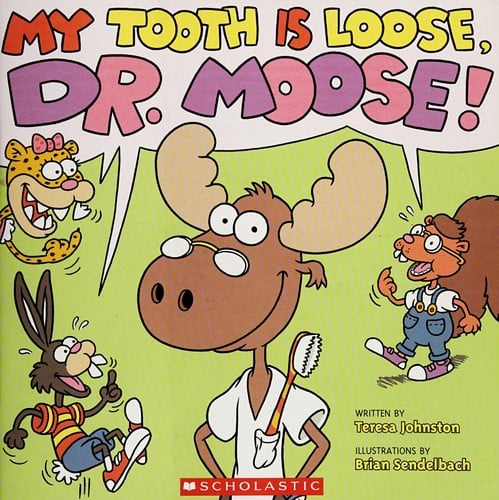 My tooth is loose, Dr. Moose