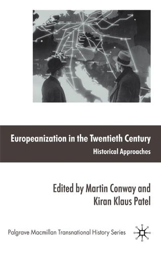 Europeanization in the twentieth century