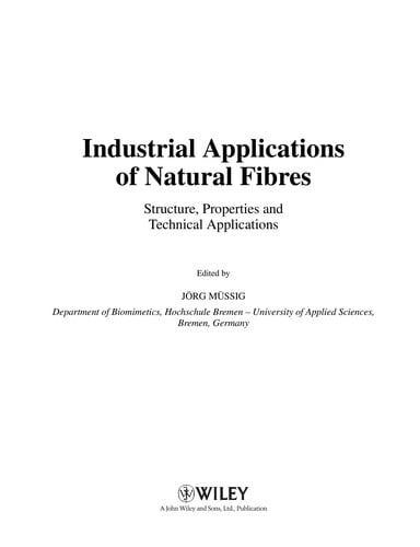 Industrial application of natural fibres