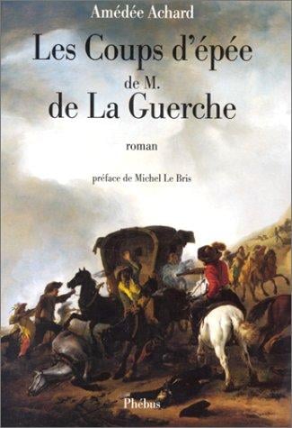 Les Coups d'épée de M. de La Guerche