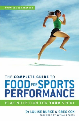 The complete guide to food for sports performance