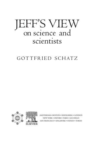 Jeff's views on science and scientists