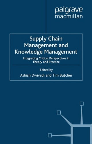 Supply chain management and knowledge management