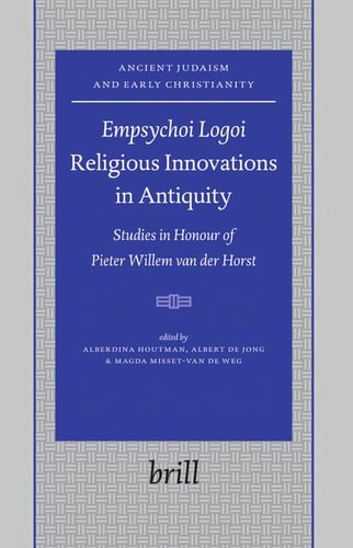 Empsychoi logoi--religious innovations in antiquity