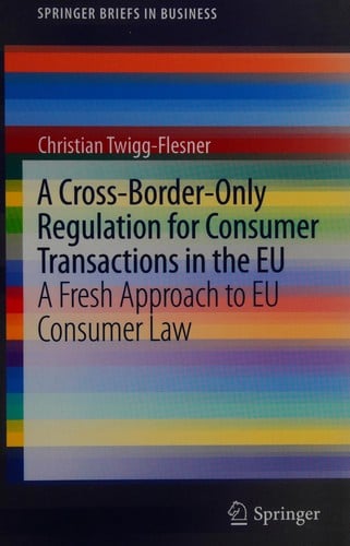 A cross-border-only regulation for consumer transactions in the EU