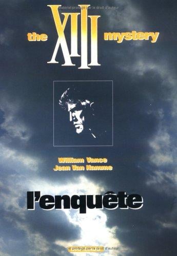 The XIII mystery - L'enquête