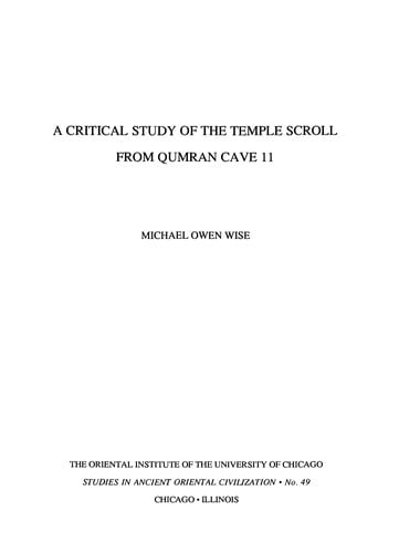 A critical study of the temple scroll from Qumran Cave II