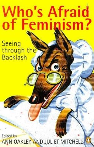 Who's afraid of feminism?