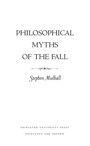 Philosophical myths of the fall