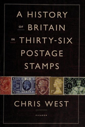 A History of Britain in Thirty-six Postage Stamps