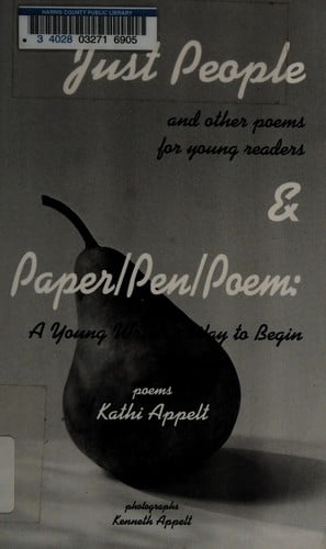 Just people and other poems for young readers ; & Paper/pen/poem