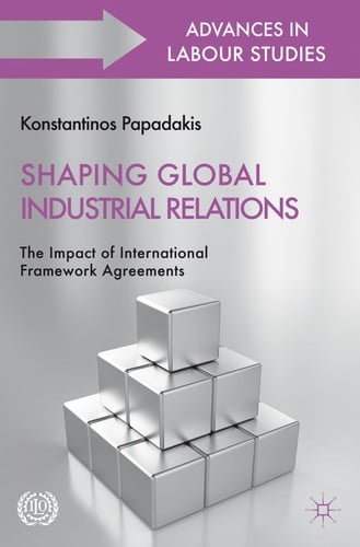 Shaping global industrial relations