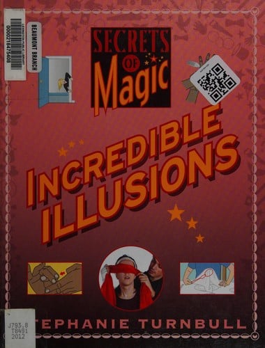 Incredible illusions