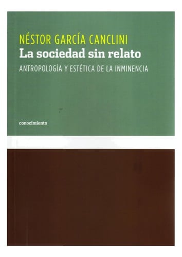 La sociedad sin relato