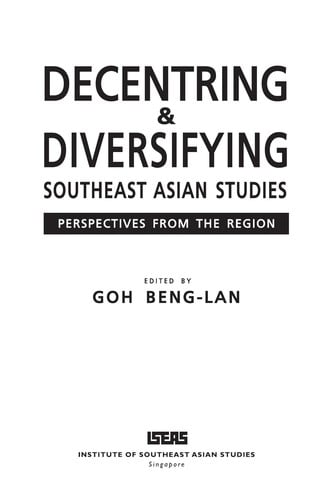 Decentring & diversifying Southeast Asian studies