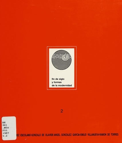 Fin de siglo y formas de la modernidad