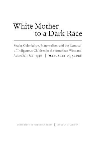 White mother to a dark race