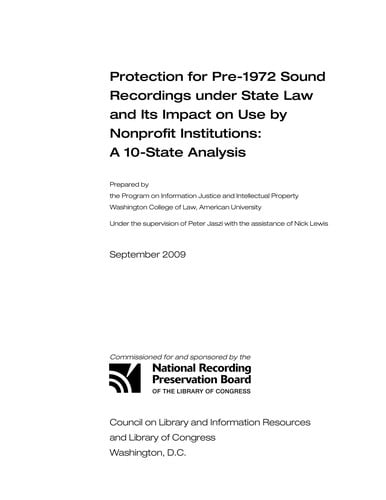 Protection for pre-1972 sound recordings under state law and its impact on use by nonprofit institutions