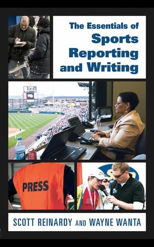 The essentials of sports reporting and writing