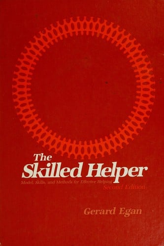 The skilled helper: model, skills, and methods for effective helping