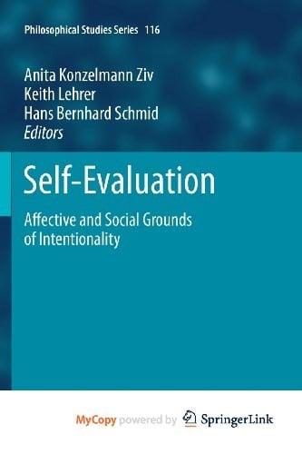 Self-Evaluation: Affective and Social Grounds of Intentionality