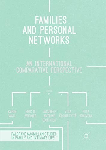 Families and Personal Networks: An International Comparative Perspective