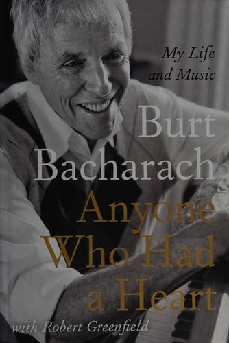 Anyone who had a heart: my life and music