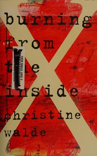 Burning from the inside