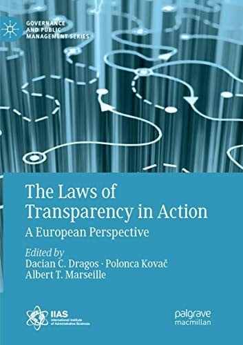 The Laws of Transparency in Action: A European Perspective