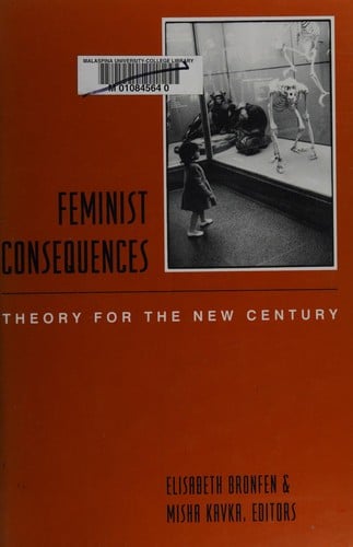 Feminist consequences: theory for the new century
