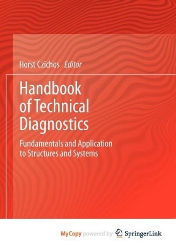 Handbook of Technical Diagnostics: Fundamentals and Application to Structures and Systems