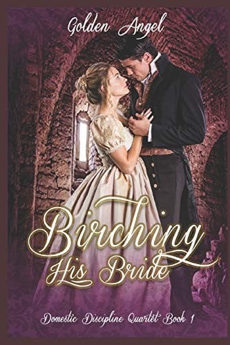 Birching His Bride