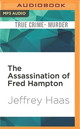 Assassination of Fred Hampton, The